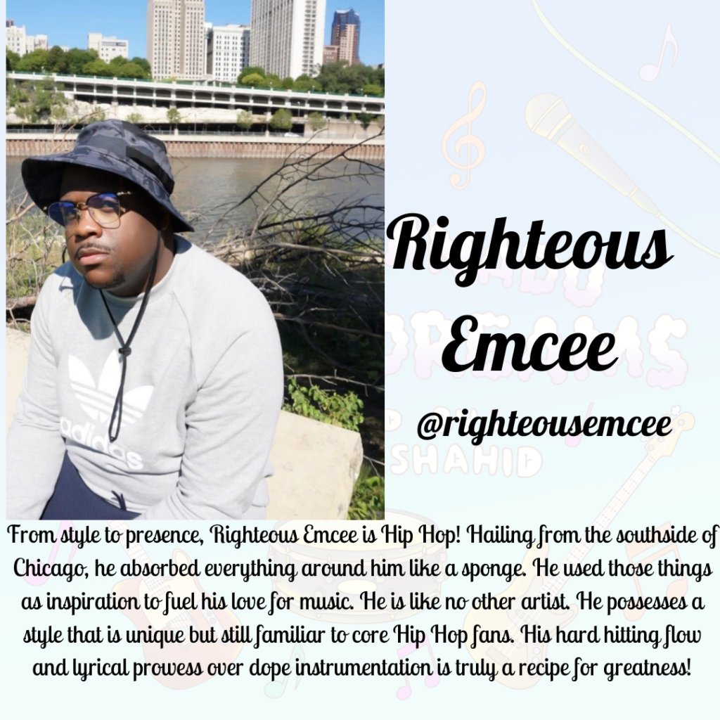 A person in a hat sits outside against a cityscape. Next to their image it reads "Righteous Emcee"