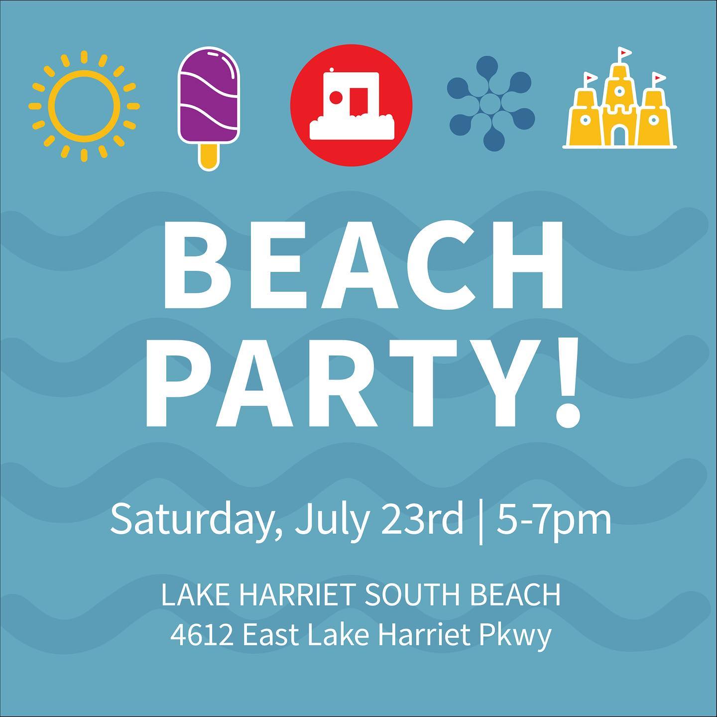 summer icons sit above the words 'beach party! saturday, july 23, 5-7pm at Lake Harriet South Beach"