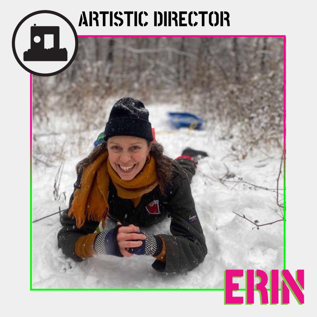 A portrait of a smiling person laying in the snow with a sled behind them in the distance. Stenciled font reads "ERIN" and "Artistic Director"