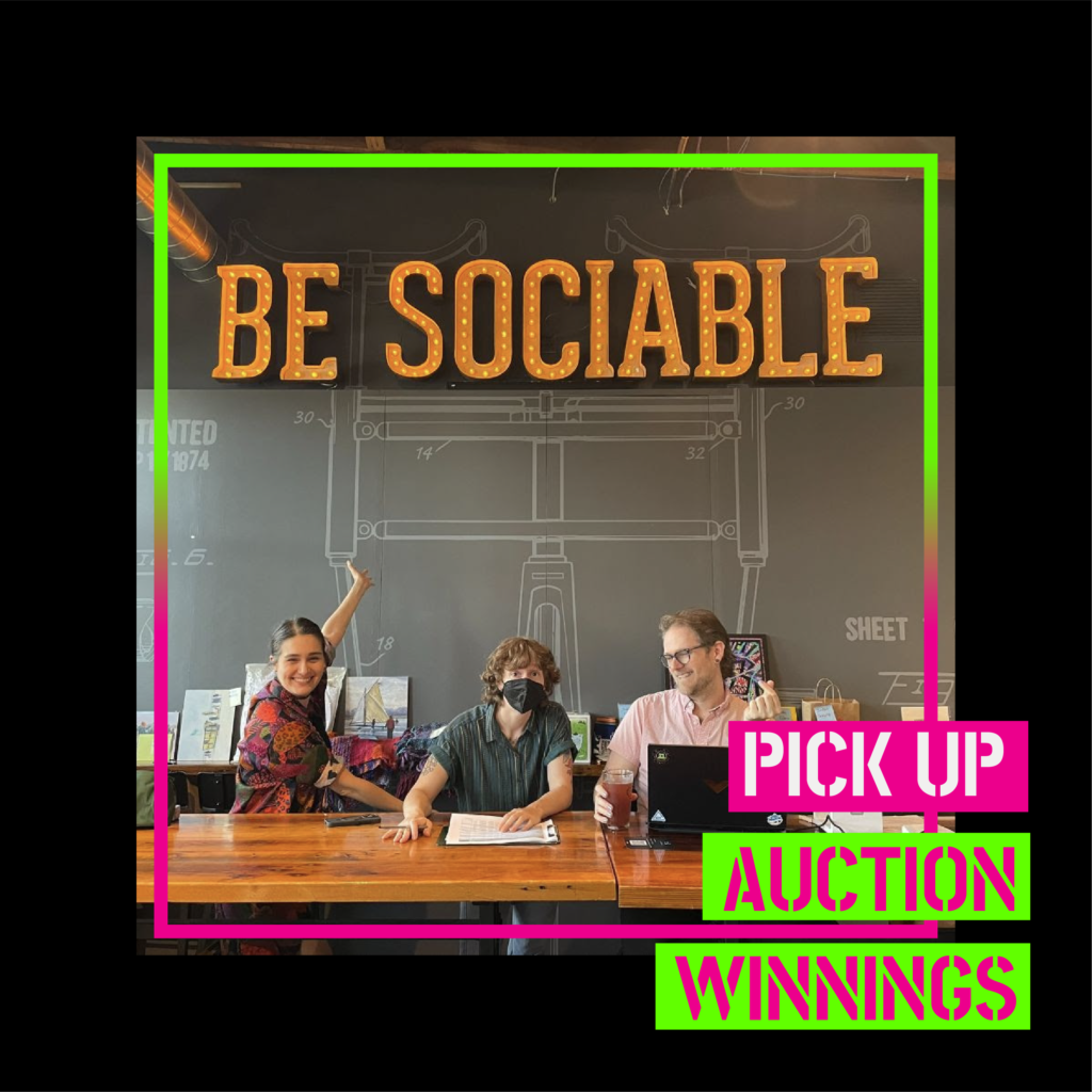 a photo of three people with 'tada' body language under a sign that reads 'be sociable.' Text velow reads 'pick up auction winnings'